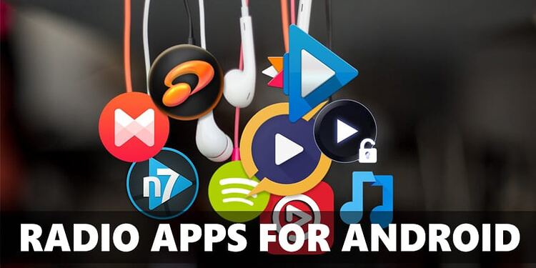 Las 15 Mejores Apps de Radio para Android