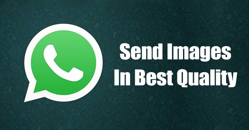 Enviar imágenes en alta calidad por WhatsApp 🚀: Tips 2025