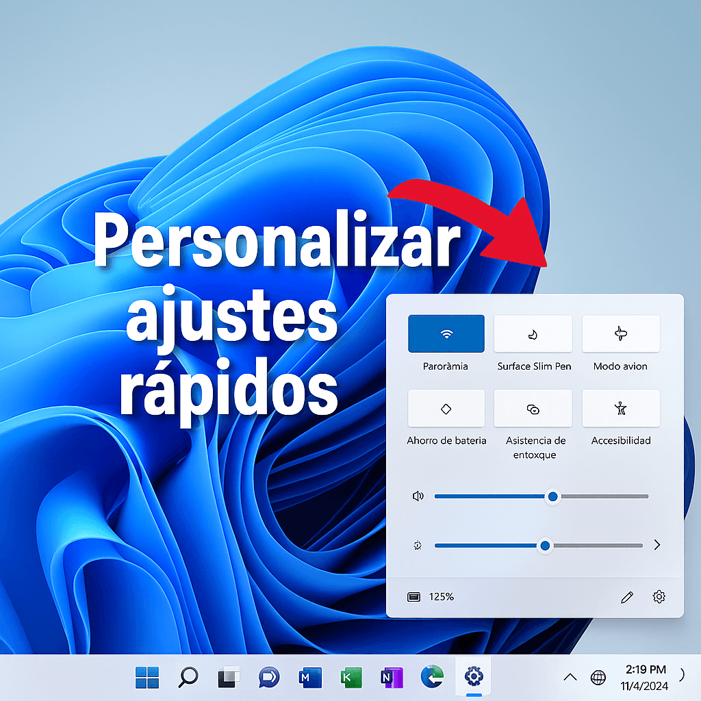 Ajustes Rápidos Windows 11 Cómo restaurar y evitar fallos