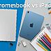 Chromebook vs iPad