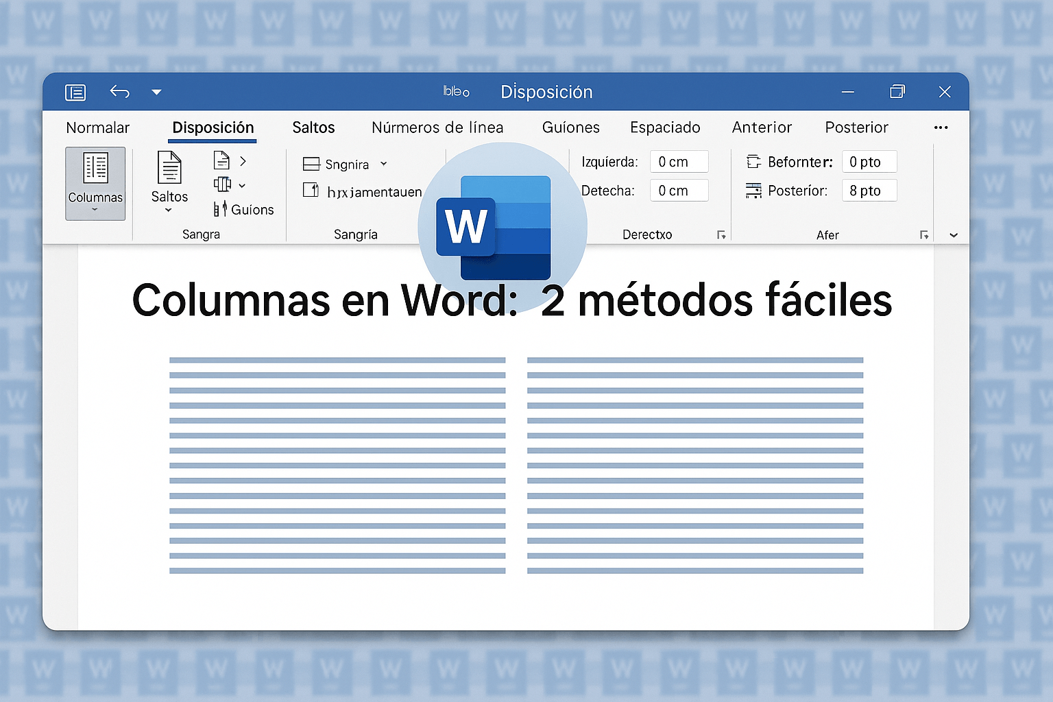Columnas en Word 2 métodos fáciles