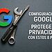 Configuraciones Google