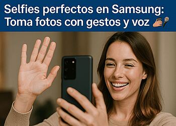 Selfies perfectos en Samsung