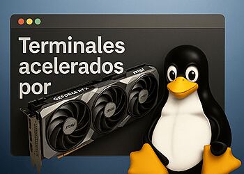Terminales acelerados por GPU