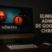 Adware en Chrome 5 pasos fáciles para limpiar tu navegador
